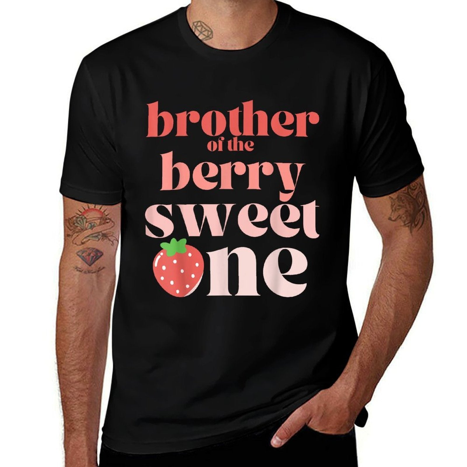 Brother of The Berry Sweet One Strawberry  Affordable Price T-Shirt