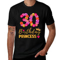 30 Year Old Birthday Princess Flower Its My 30th Birthday  Rolled Sleeves T-Shirt