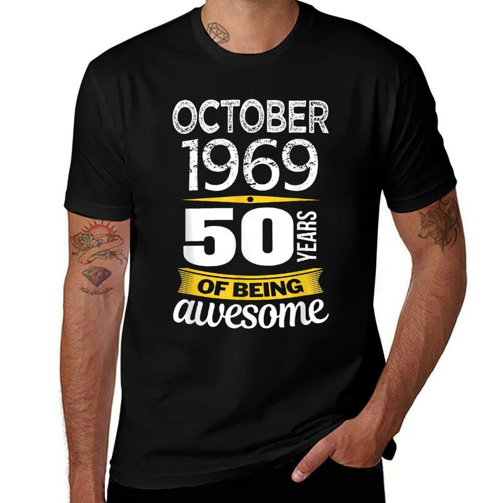 October 1969 50 Years of Being Awesome 50th Birthday  Graphic-printed T-Shirt