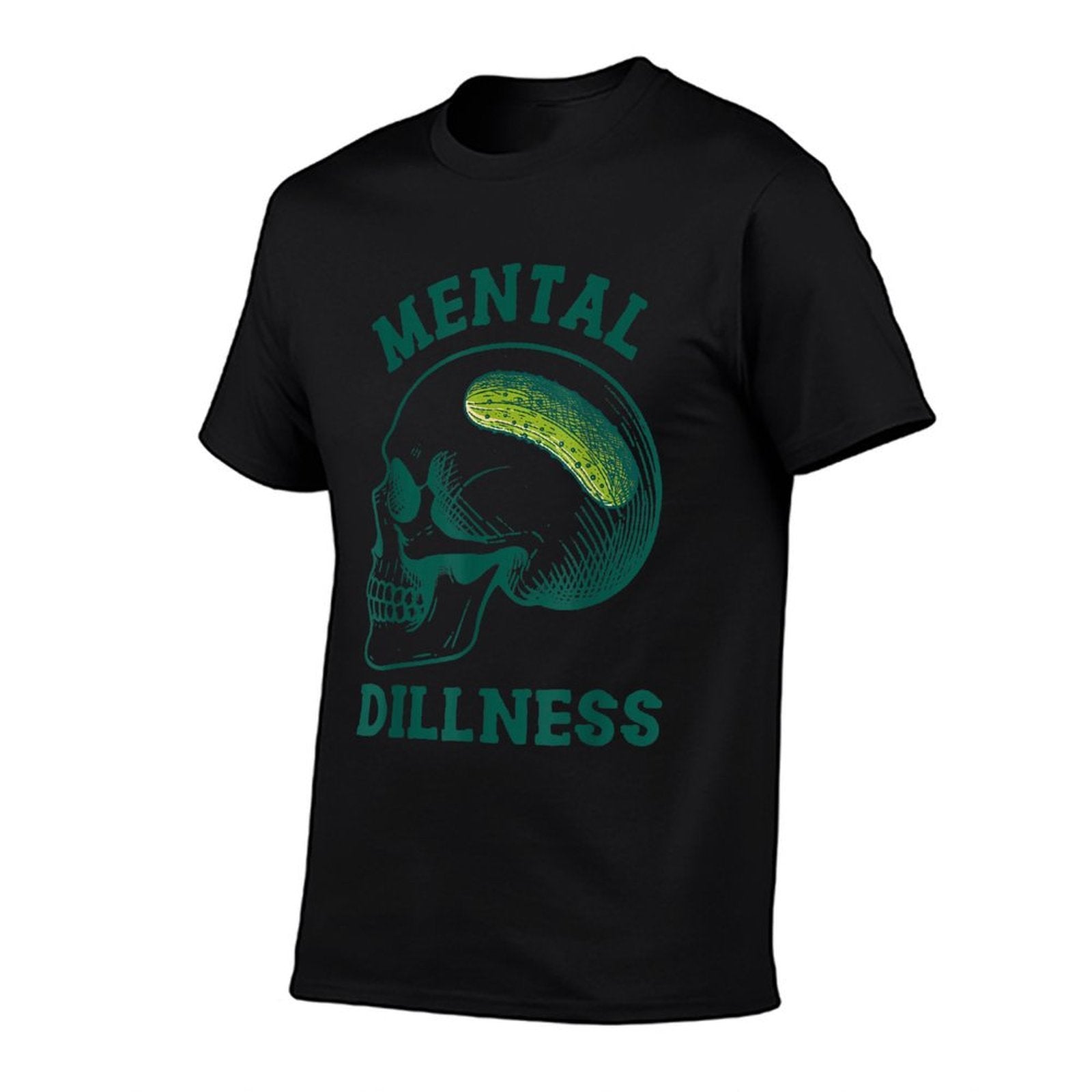 Pickle Lover Pickle Skull Pickle Queen Mental A Dillness  Graphic-printed T-Shirt