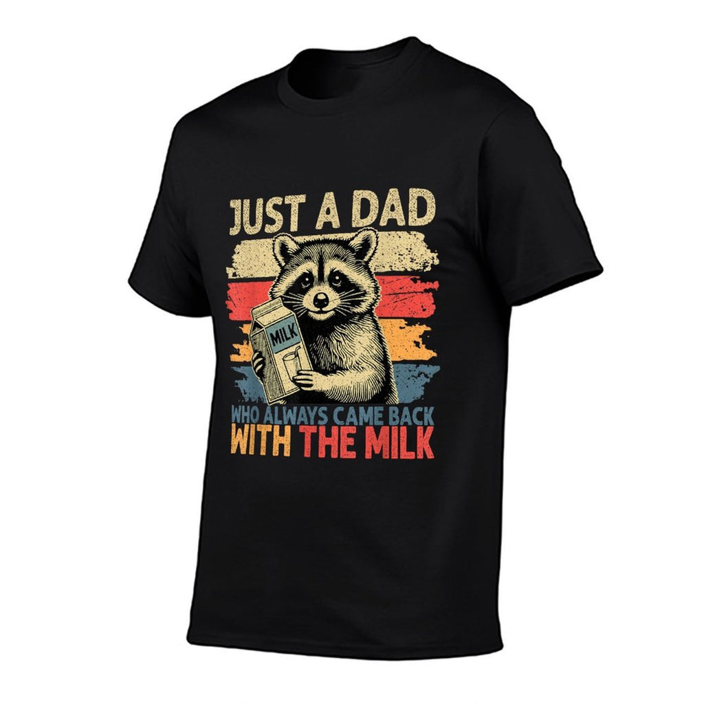 Just A Dad Who Always Came Back With The Milk Fathers Day  Ribbed Collar T-Shirt