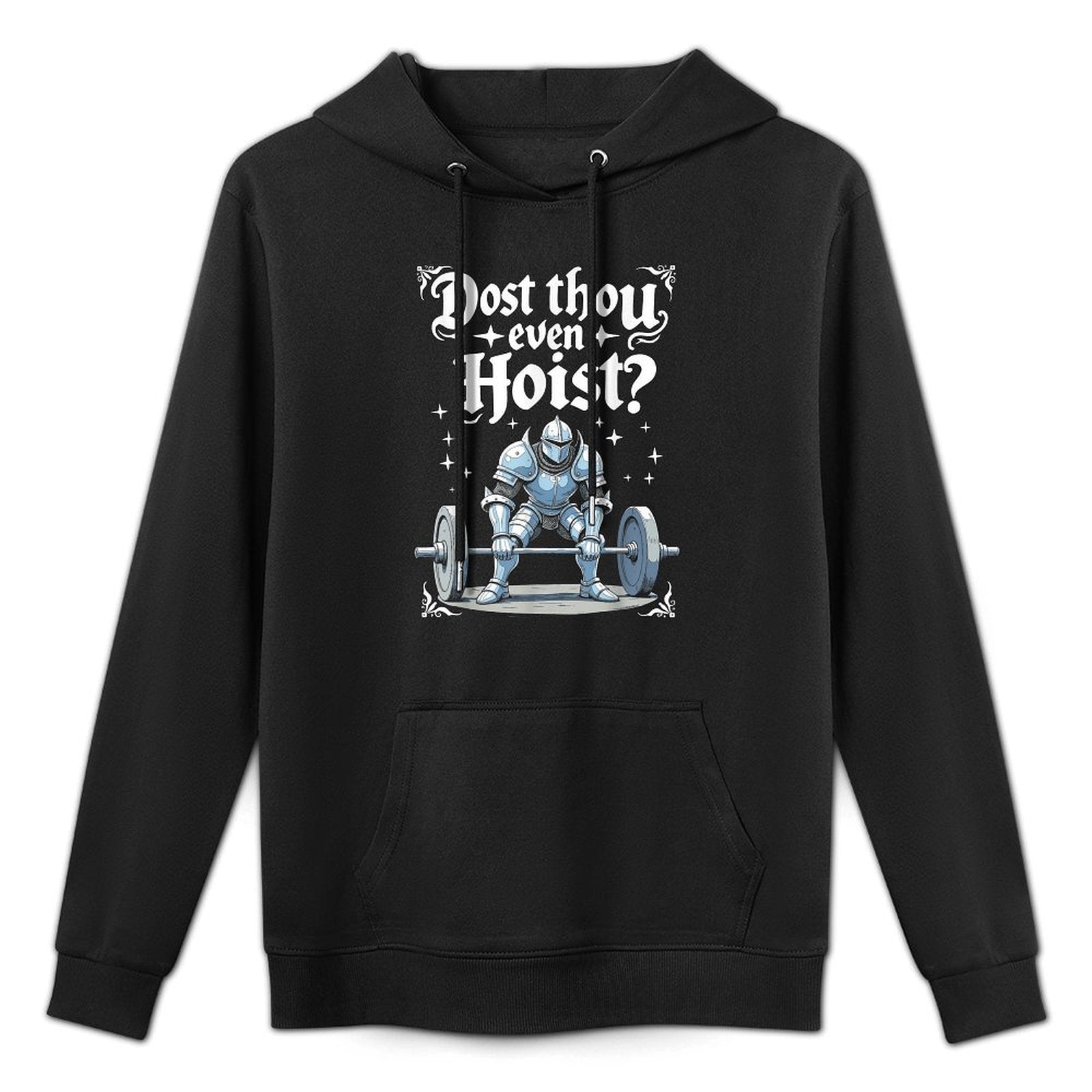 Dost Thou Even Hoist Funny Medieval Gym Meme Workout Relaxed Fit Hoodie