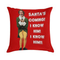 SANTA'S COMING! I KNOW HIM! Elf The Movie Will Ferrell Buddy Christmas Soft Home Decor Throw Pillow