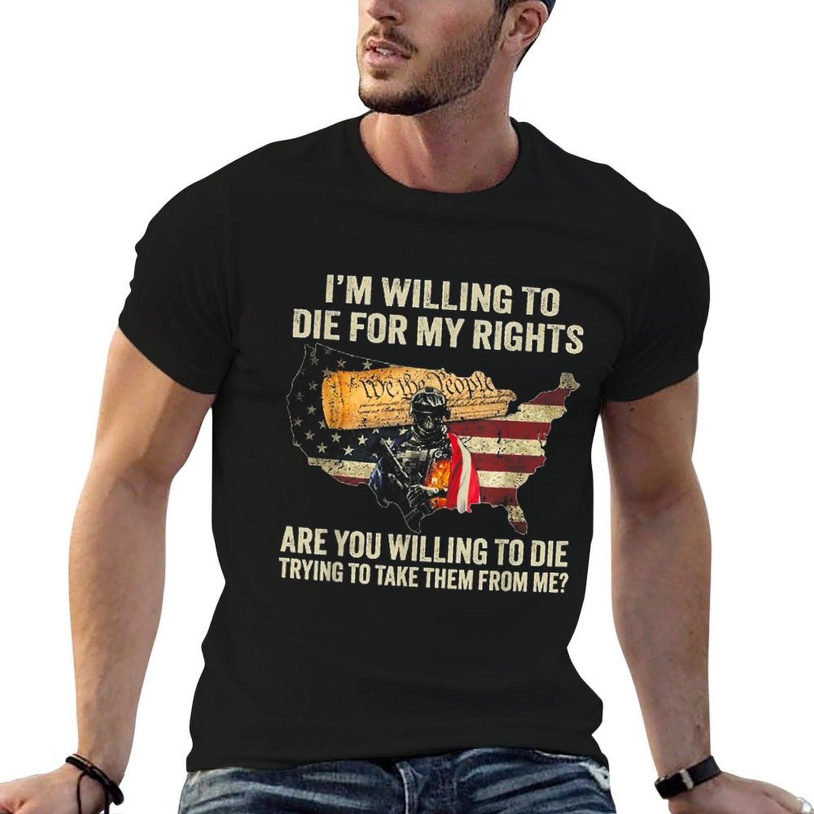 I'm Willing To Die For My Rights Are You Willing To Die, Small, Black  Cotton T-Shirt