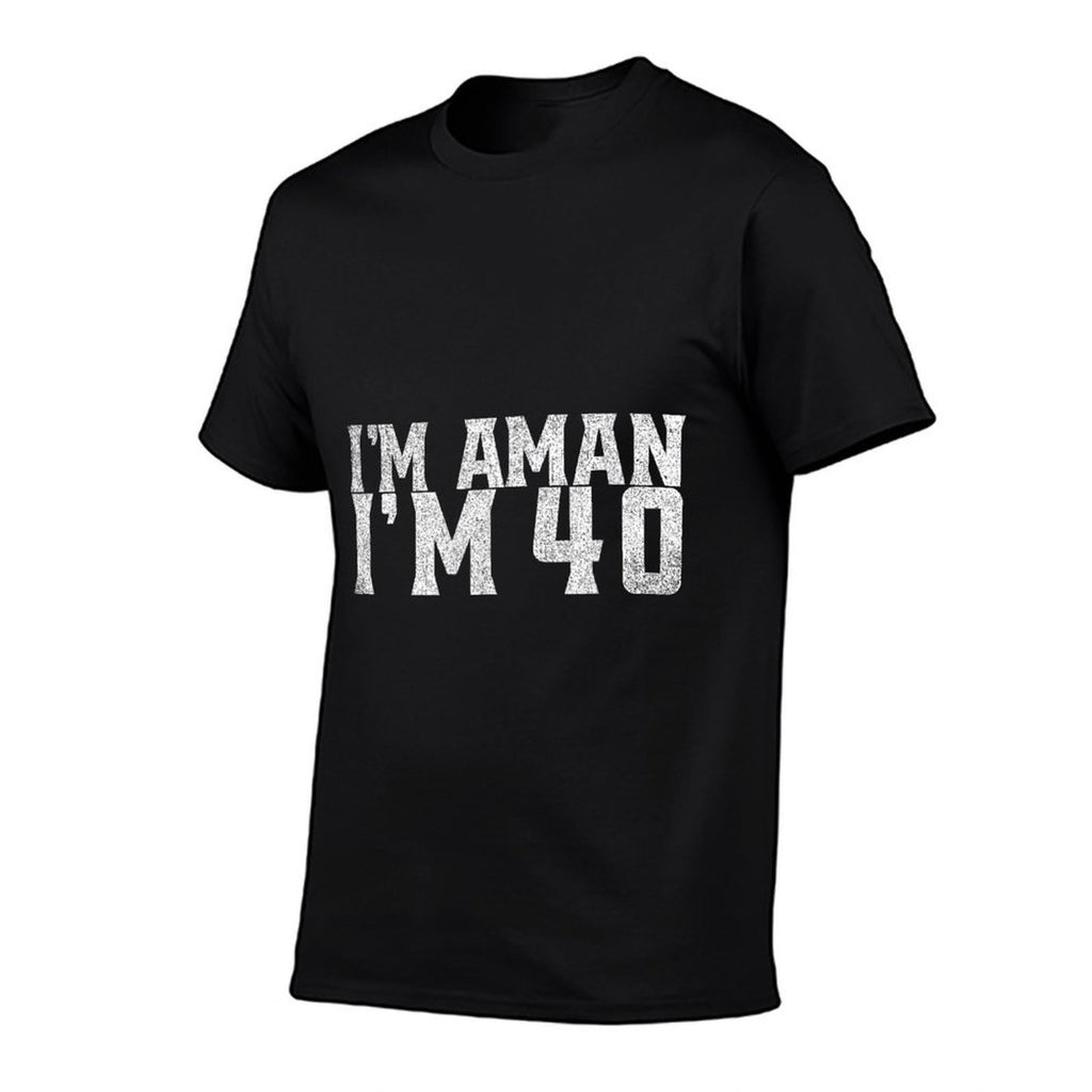 I'm A Man I'm 40 Funny Over The Hill Birthday  Heathered Texture T-Shirt