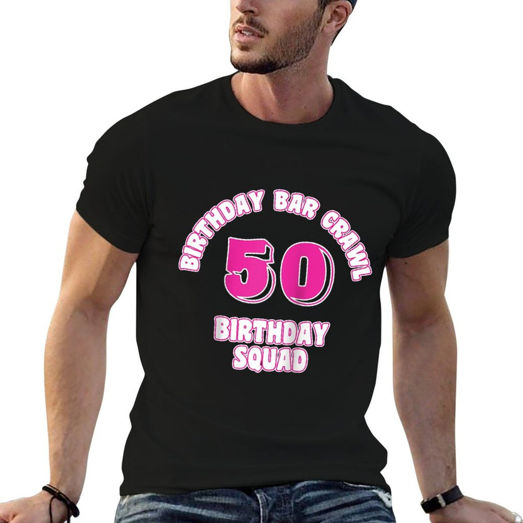 50th Birthday, Birthday Bar Crawl, Birthday Squad Raglan Baseball  Tagless Design T-Shirt