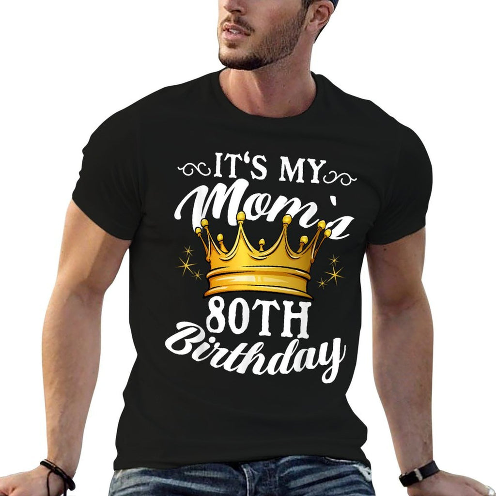 It's My Mom's 80th Birthday Crown Women's 80th Birthday  Classic T-Shirt