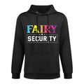 Fairy Security Birthday Party Funny Halloween Costume Moisture-Wicking Hoodie