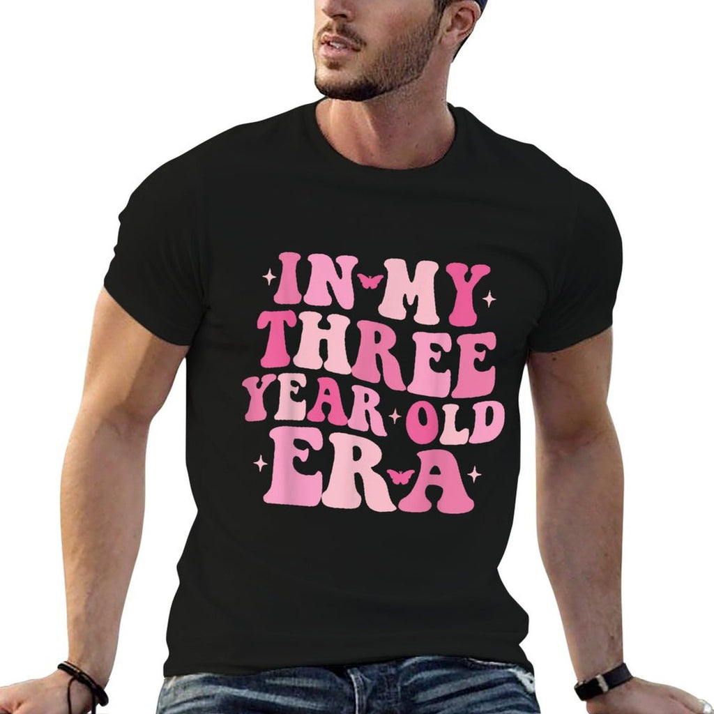 In My Three Year Old Era 3 Year Old 3rd Birthday Girls Boys  Cotton T-Shirt