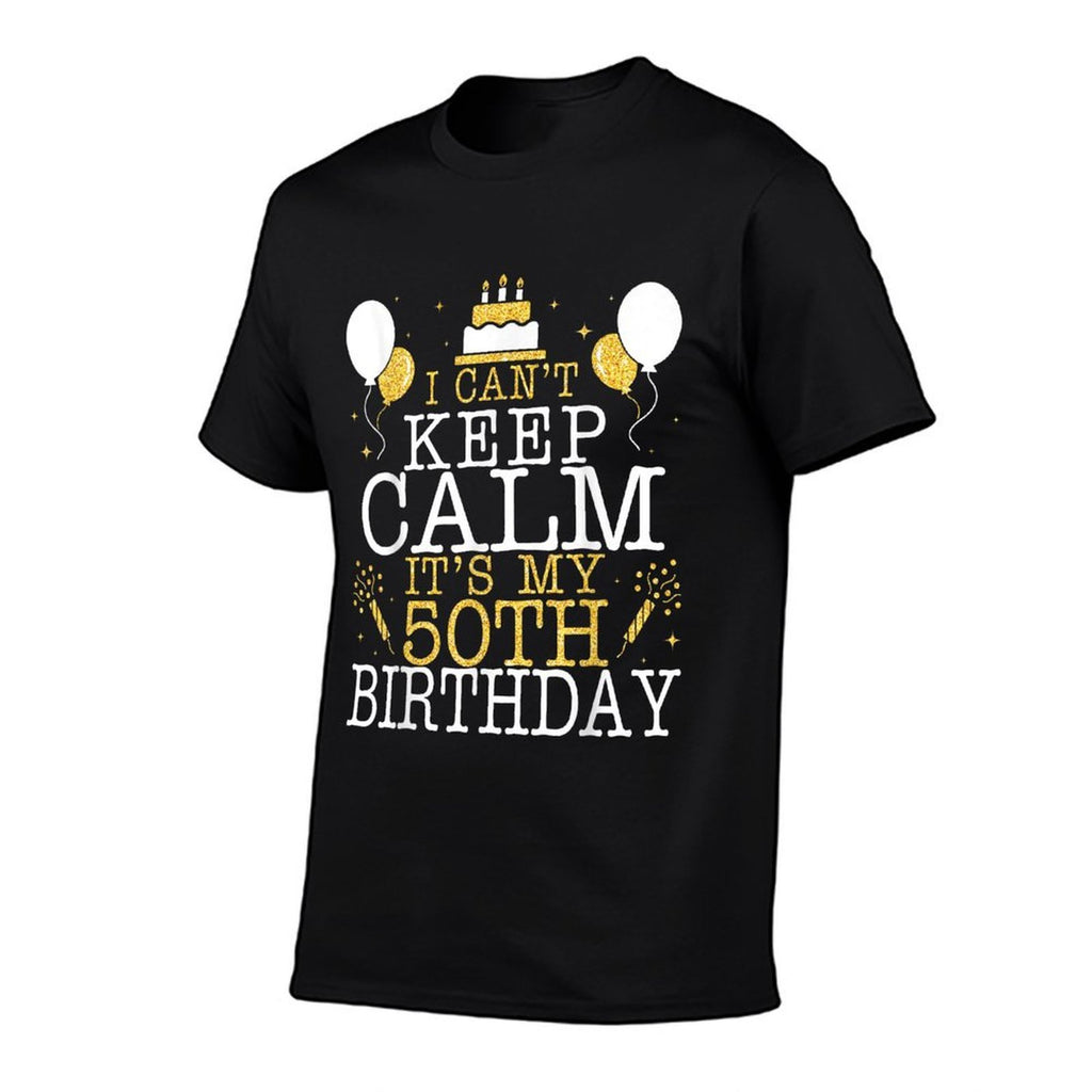 Fireworks And Cake I Can't Keep Calm It's My 50th Birthday  Rolled Sleeves T-Shirt