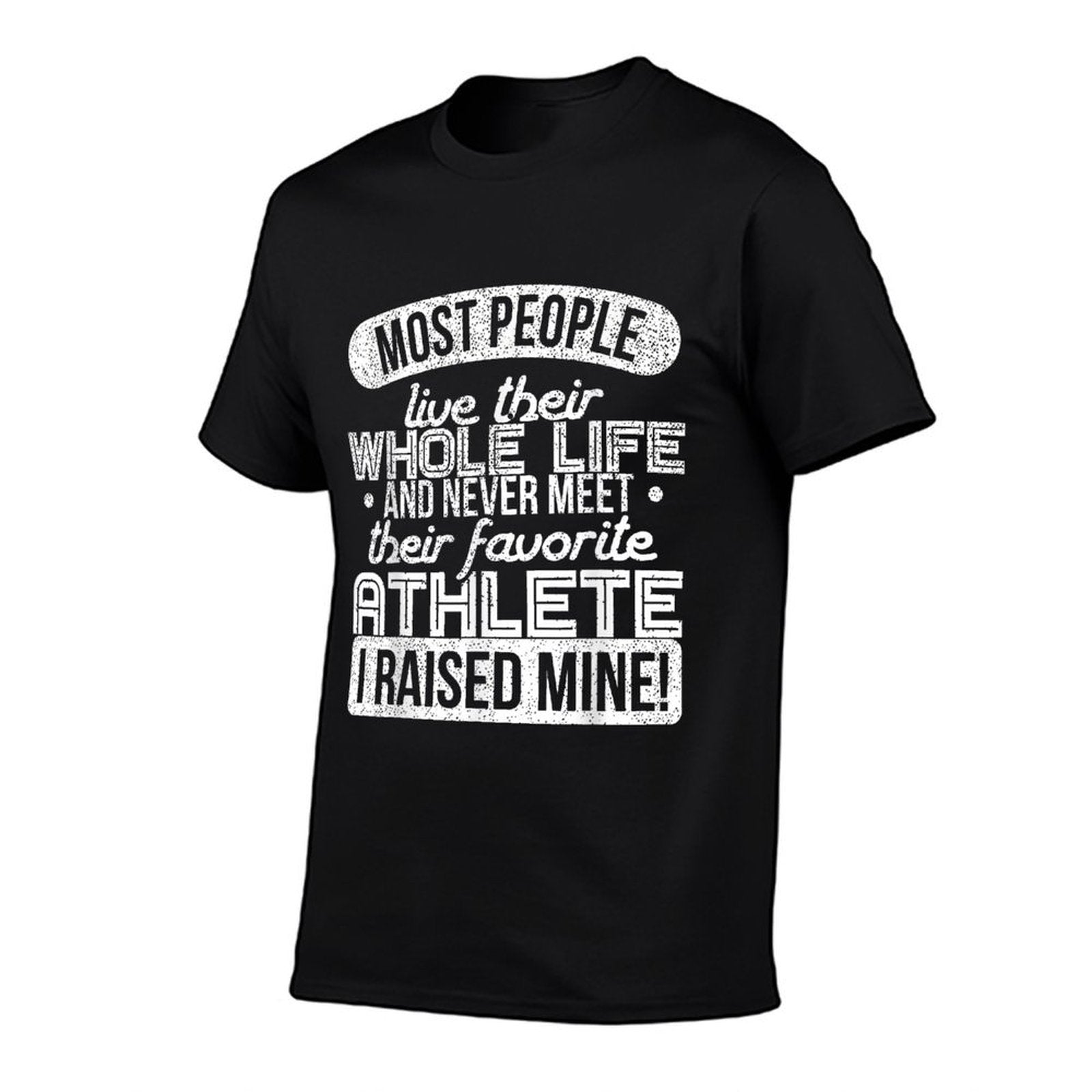 I Raised My Favorite Athlete Sports Mom Dad Gift  Eco-friendly Material T-Shirt
