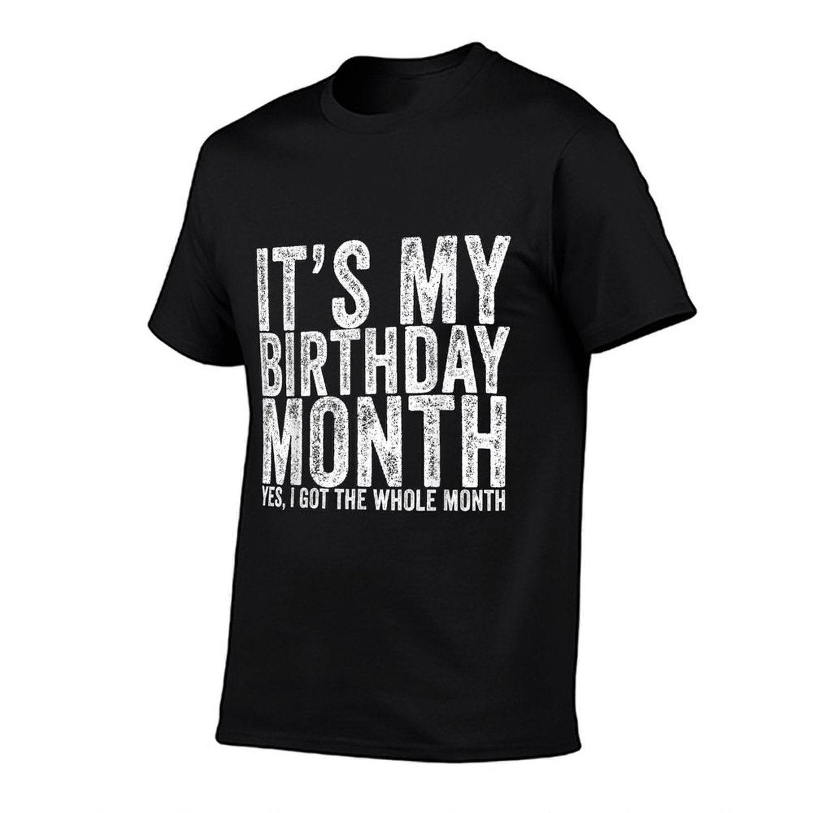It's My Birthday Month Funny  Trendy Pattern T-Shirt