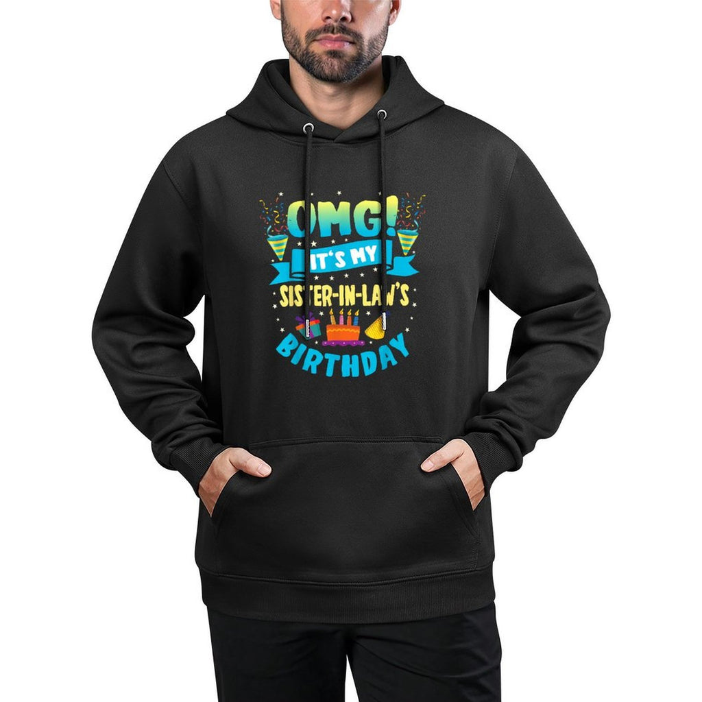 OMG Its My Sister in Law Birthday Customizable Surface Hoodie