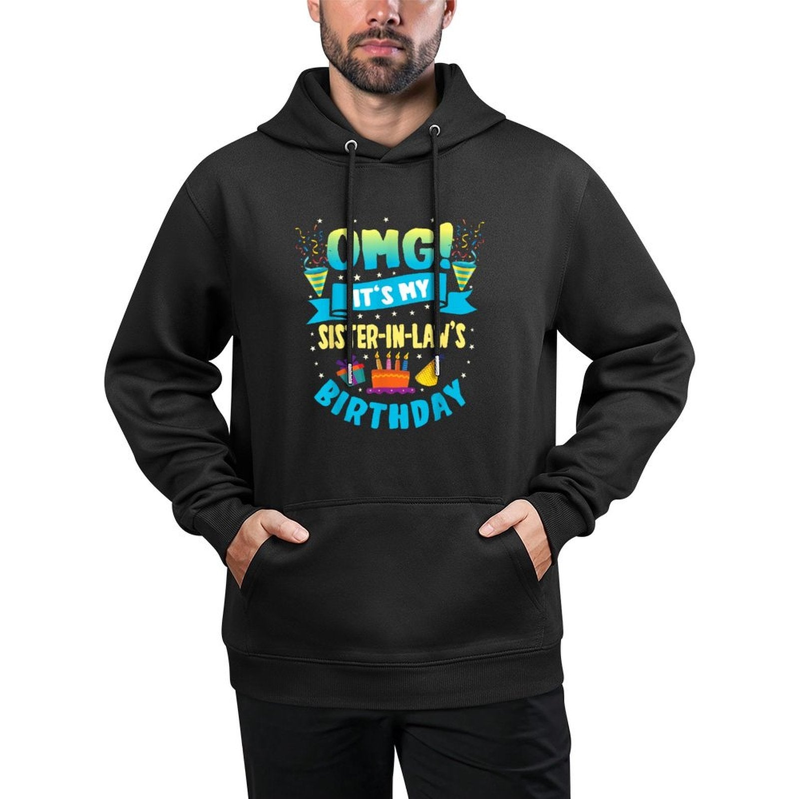 OMG Its My Sister in Law Birthday Customizable Surface Hoodie