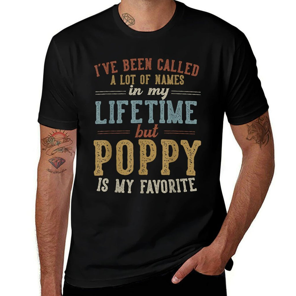 Poppy Is My Favorite Name - Fathers Day Poppy  Oversized Silhouette T-Shirt