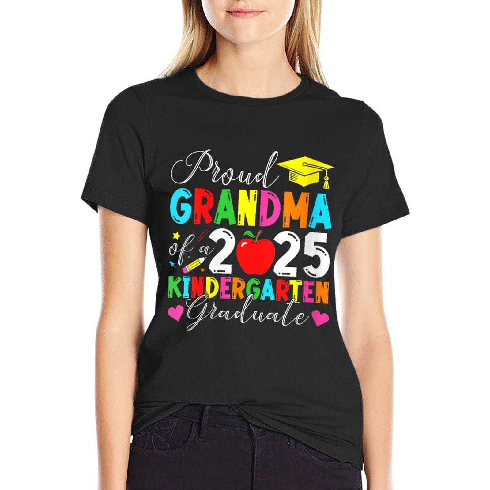 Womens Proud Grandma Of A 2025 Kindergarten Graduate Graduation  Easy-care T-Shirt