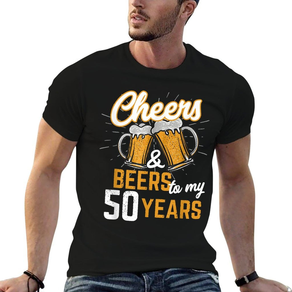 Cheers And Beers To My 50 Years, Funny 50th Birthday  Slim-fit Cut T-Shirt