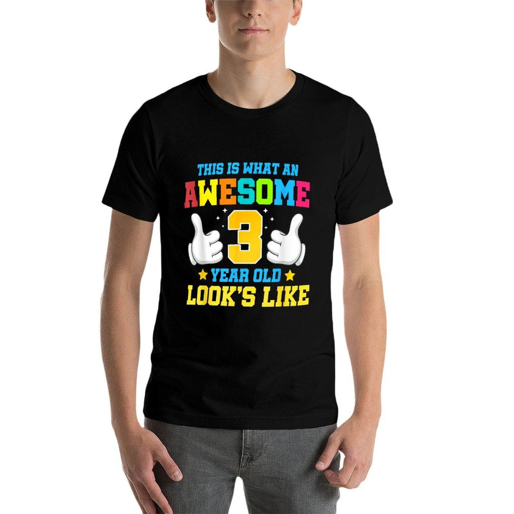 This Is What An Awesome 3 Year Old Looks Like 3rd Birthday  Eco-friendly Material T-Shirt