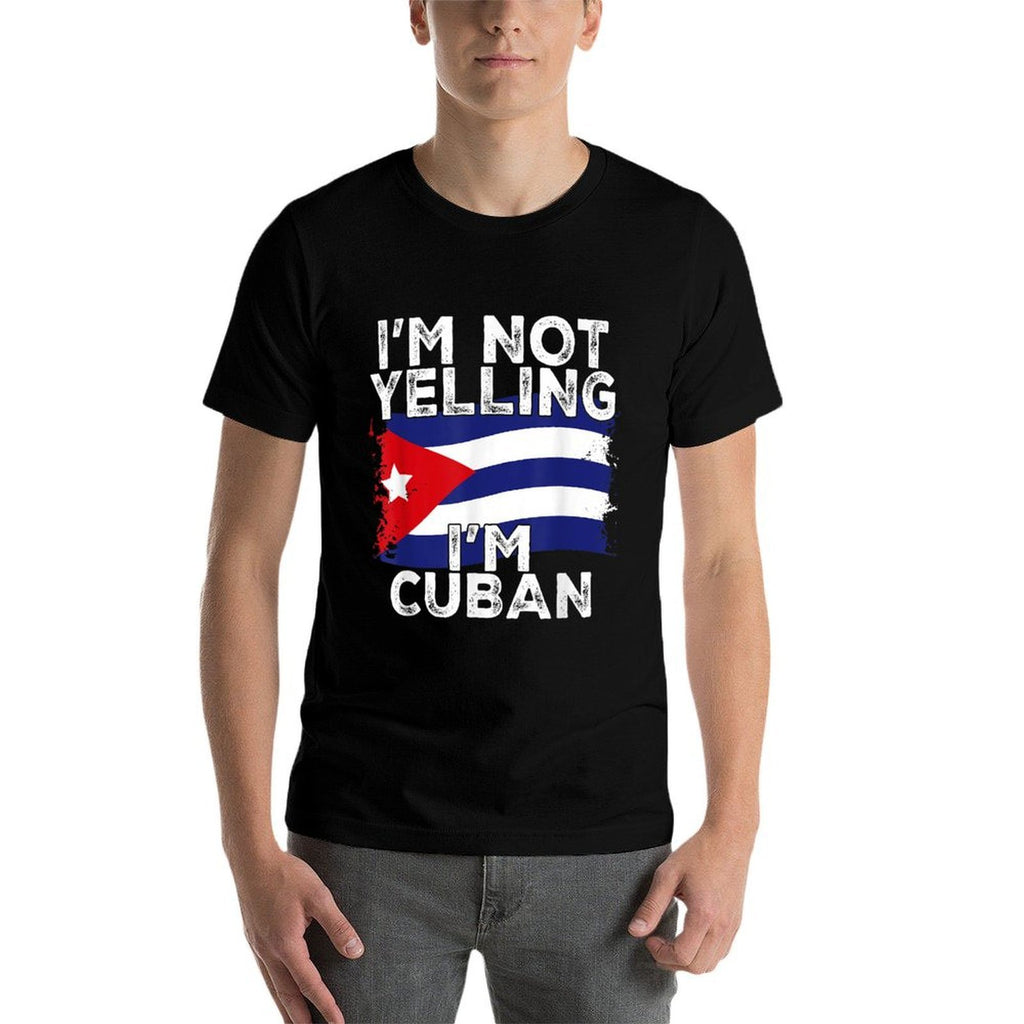 I'm Not Yelling I'm Cuban, Funny Cuba  Breathable T-Shirt