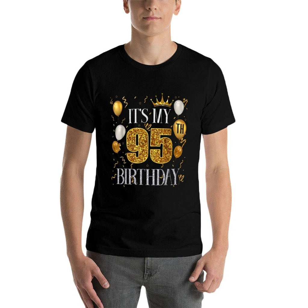 Its My 95th Birthday Happy 1928 Birthday For Men Women  Eco-friendly Material T-Shirt