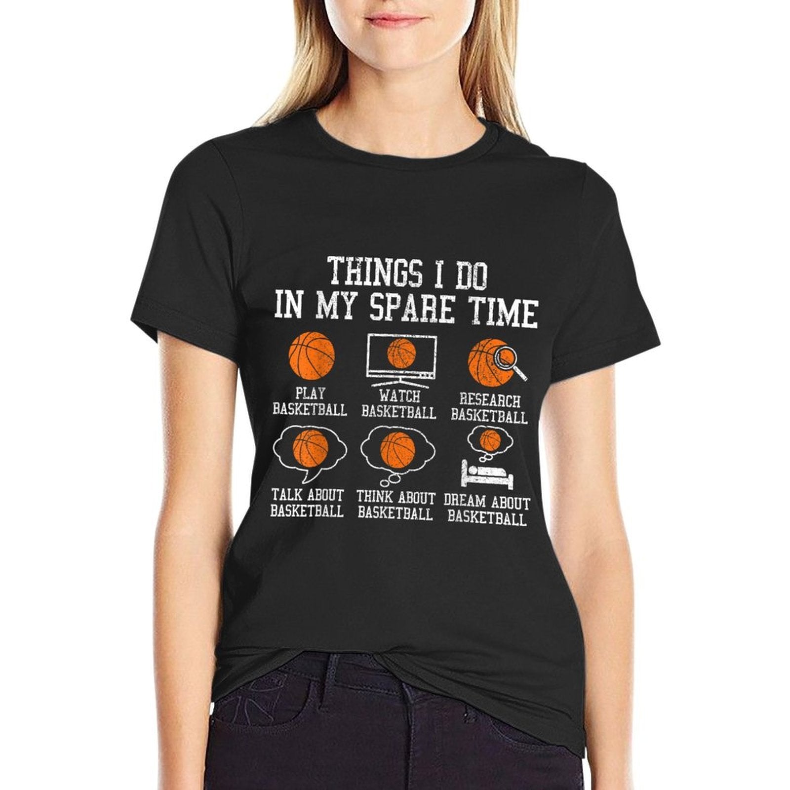 Basketball Things I Do In My Spare Time Bball Player Sports  Affordable Price T-Shirt