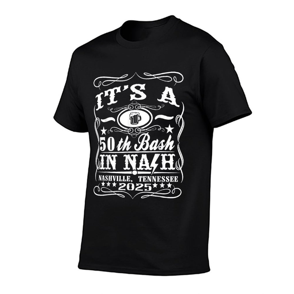 It's A Nashville 50th Birthday 2025 Beer Theme  Durable T-Shirt