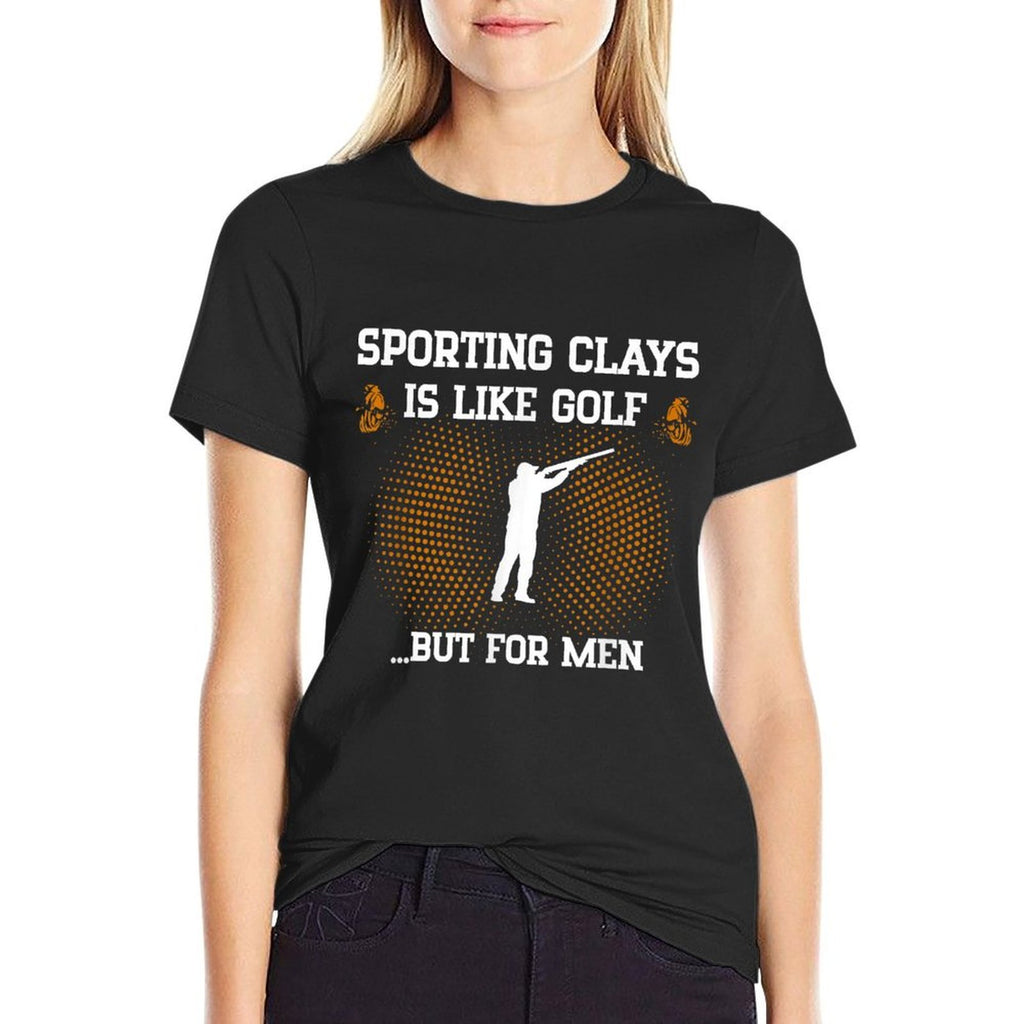 Mens Sporting Clays Is Like Golf But For Men Trap Skeet Shooting  Quick-drying T-Shirt