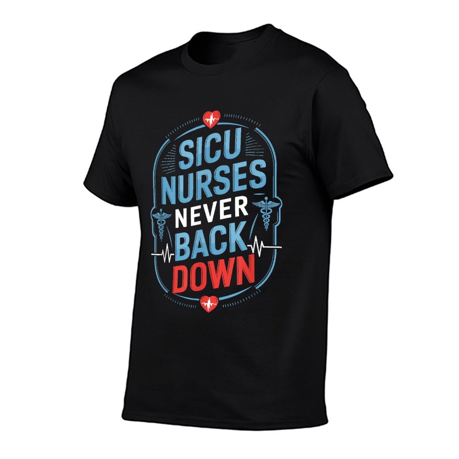 Surgical Intensive Care Unit Nursing Design for SICU Nurse  Relaxed-fit T-Shirt