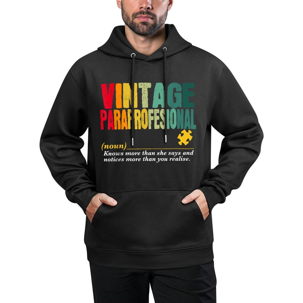 Vintage Paraprofessional Funny Job Title Birthday Worker Versatile Streetwear Hoodie