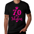 70th Birthday T-shirt Seventy And Fabulous for Women  Versatile T-Shirt