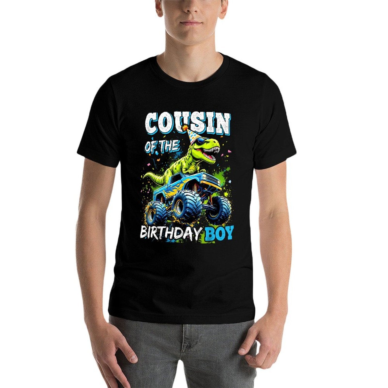 Cousin of The Birthday Boy Monster Truck Dinosaur Party  Cotton T-Shirt