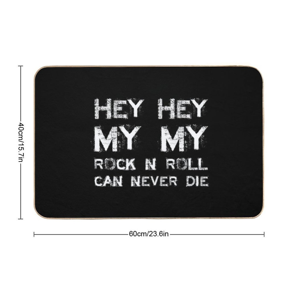 HEY HEY MY MY  High-Traffic Bath Mat