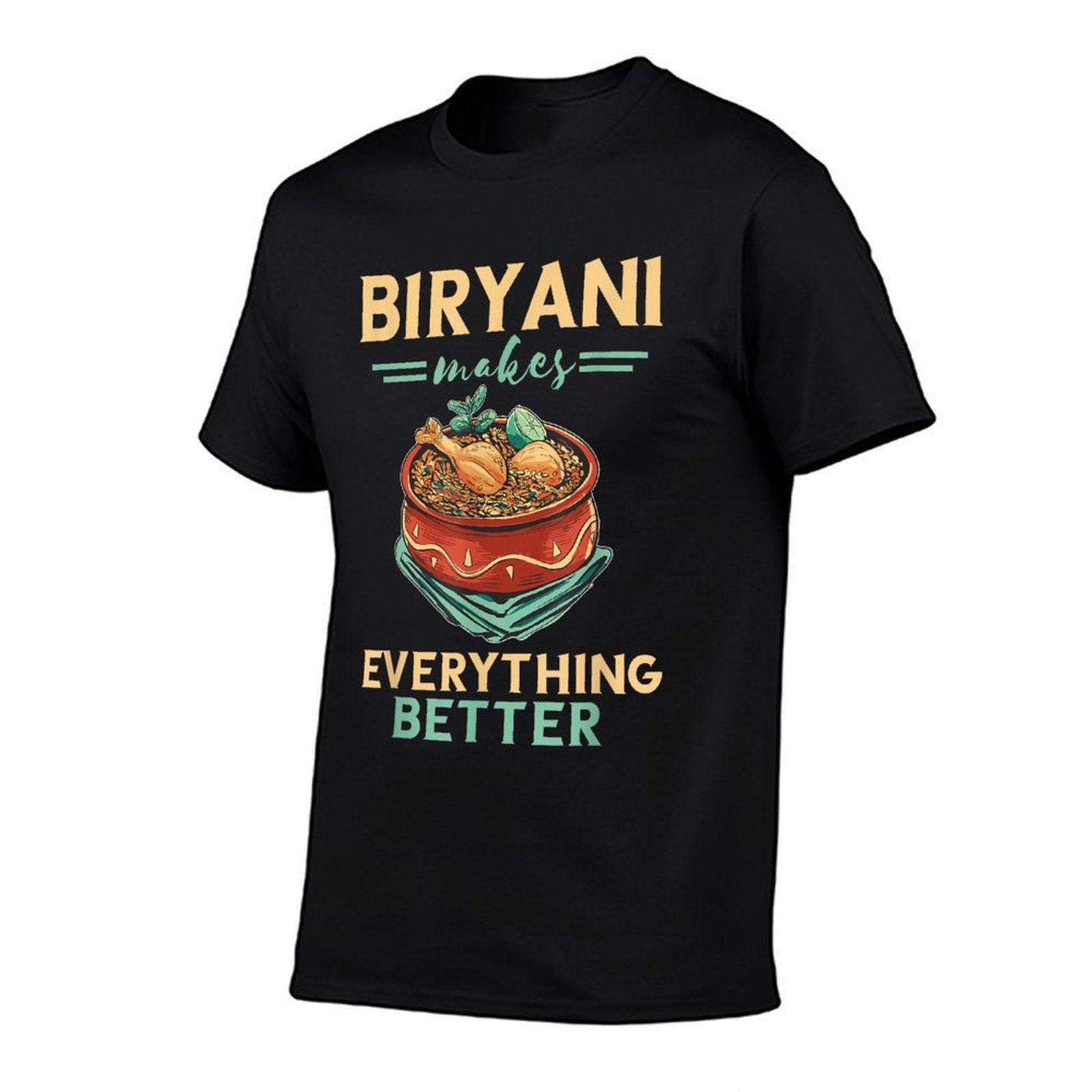Biryani Makes Everything Better Biryani Masala India Food  Lightweight T-Shirt