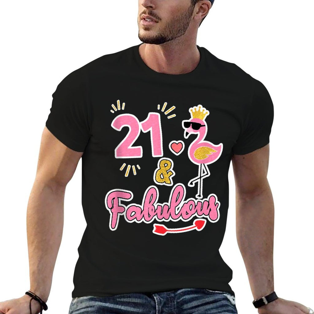 21 And Fabulous - 21 Years Old Gift - 21st Birthday  Odor-resistant T-Shirt