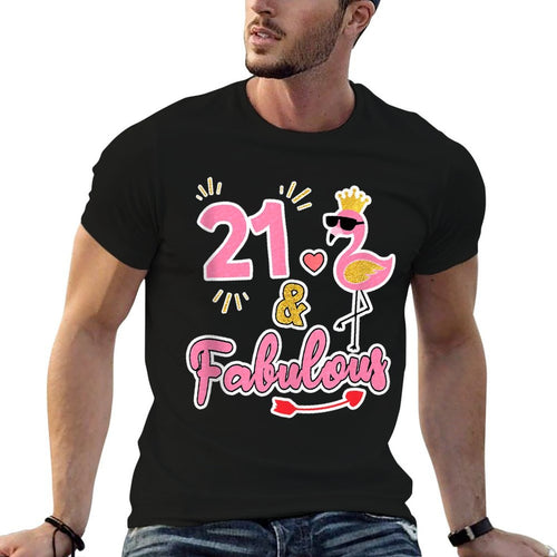 21 And Fabulous - 21 Years Old Gift - 21st Birthday  Odor-resistant T-Shirt
