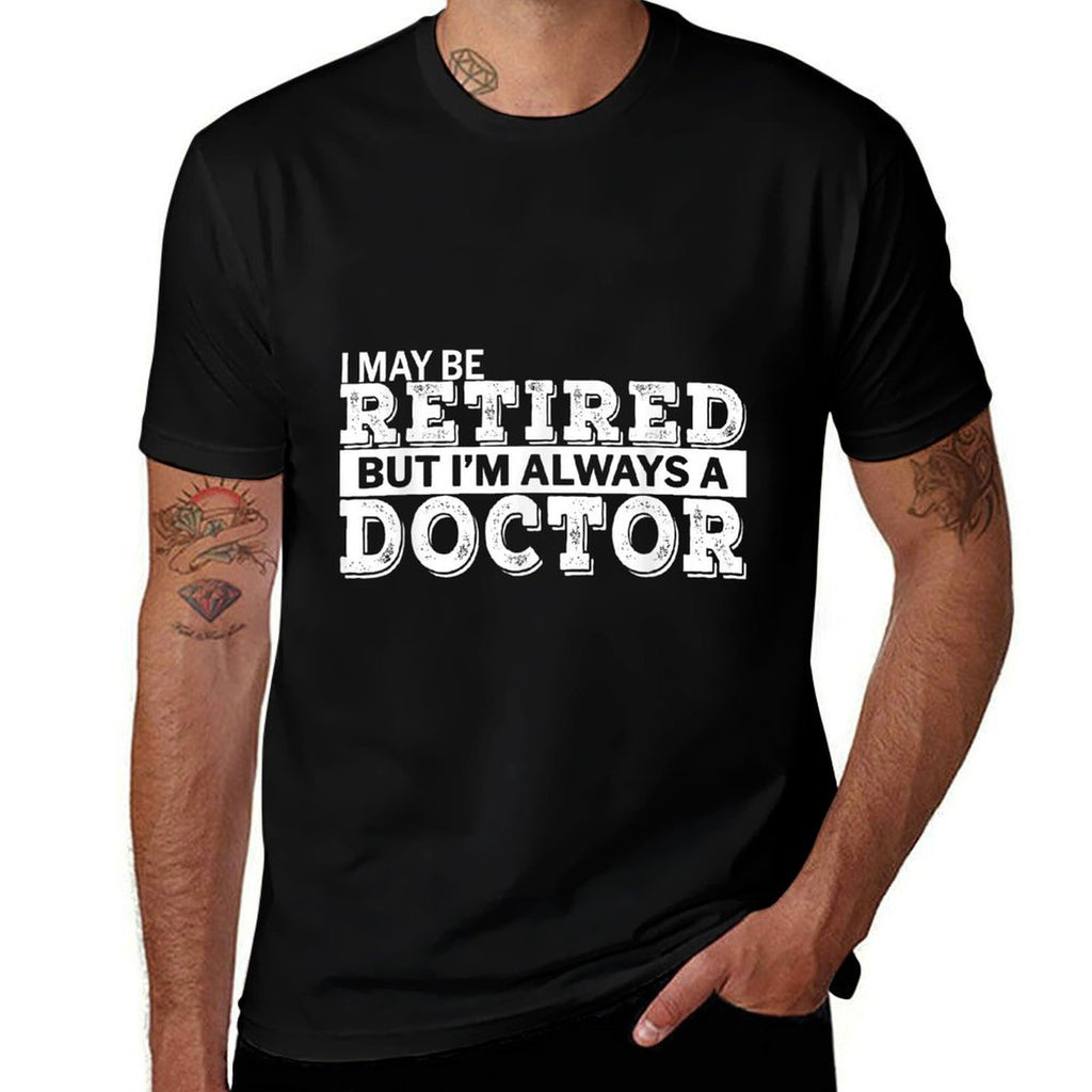 Retired Doctor Funny Retirement Gift  Graphic-printed T-Shirt