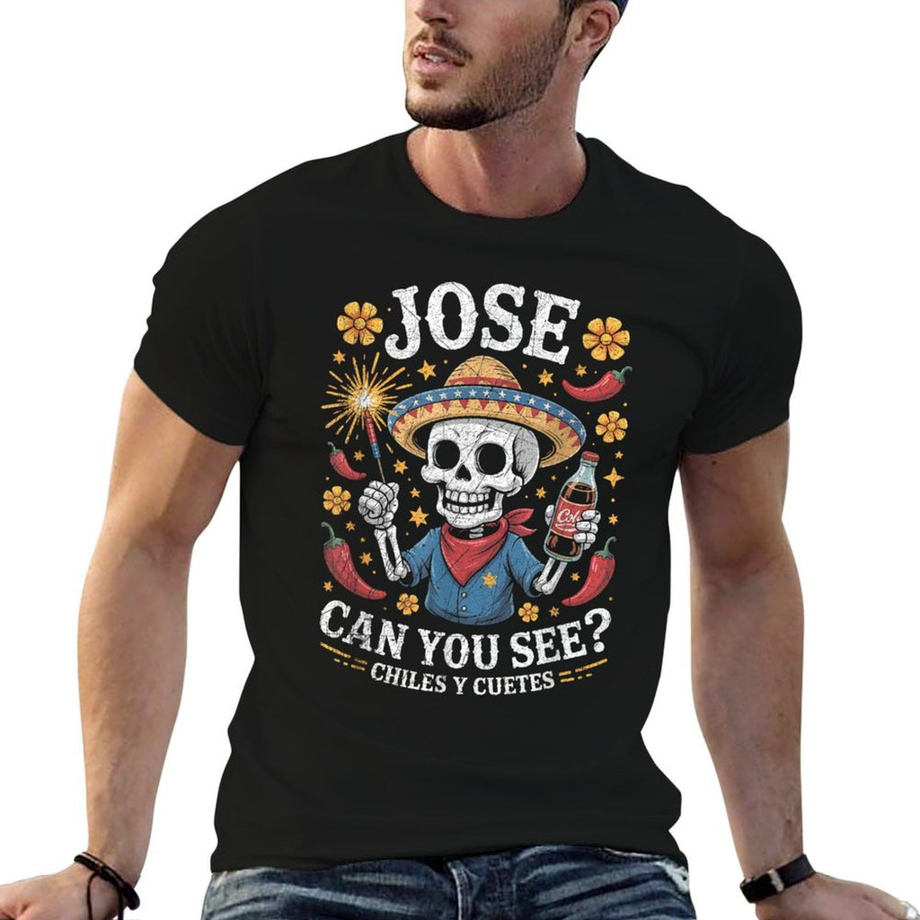 Jose Can You See Chiles Y Cuetes Funny Fiesta  Fade-proof Color T-Shirt