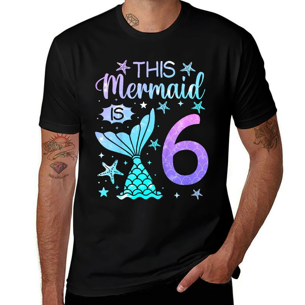 6th Birthday Girl 6yr Six 6 Year Old Mermaid Bday  Versatile T-Shirt