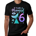 6th Birthday Girl 6yr Six 6 Year Old Mermaid Bday  Versatile T-Shirt