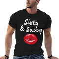 Sixty & Sassy Funny 60th Birthday Gift  Eco-friendly Material T-Shirt