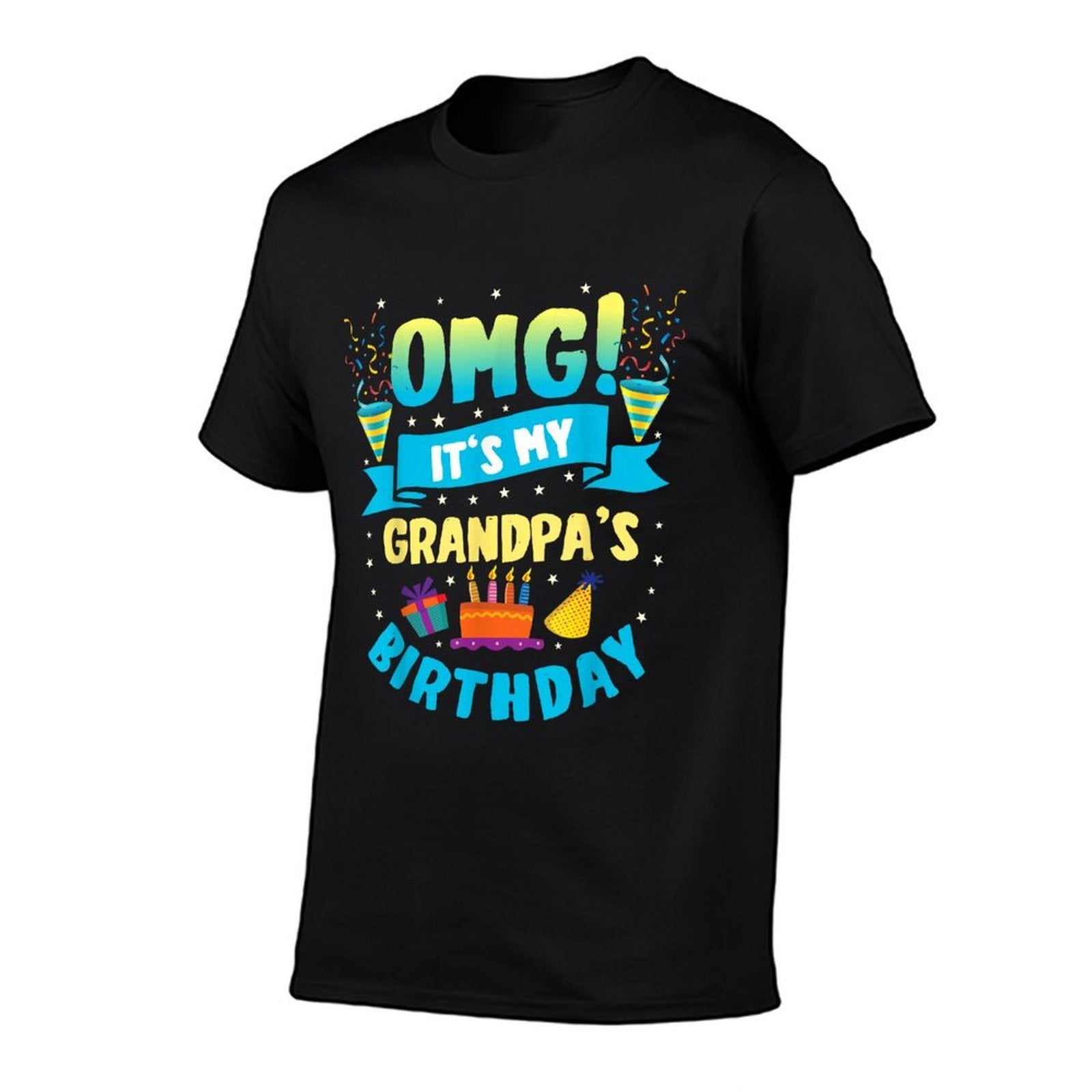 OMG It's My Grandpa Birthday  Tagless Design T-Shirt