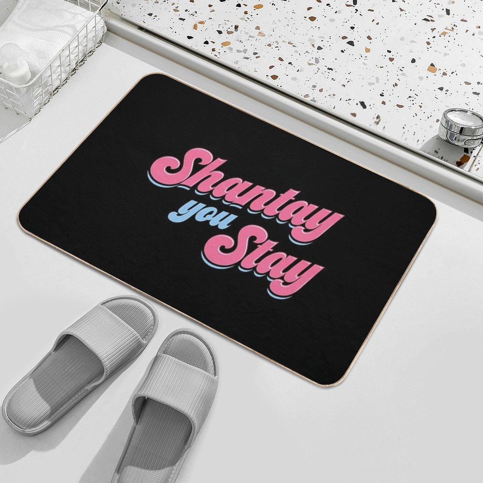 Shantay You Stay - Rupaul's Drag Race  Slip-Resistant Bath Mat