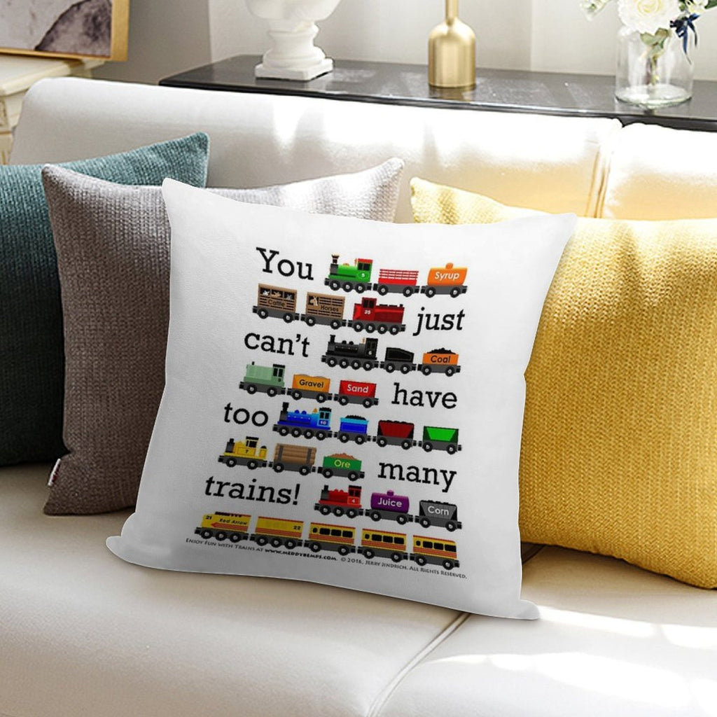 Too Many Trains - Black Lettering Soft Hidden Zipper Throw Pillow