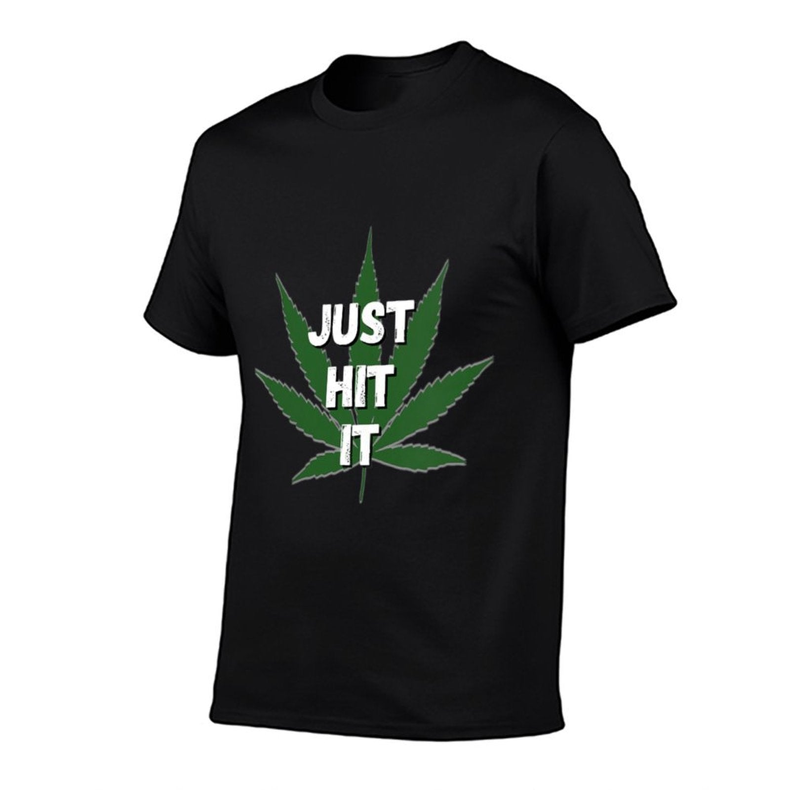 Womens Pot Weed Leaf Just Hit It  Slim-fit Cut T-Shirt