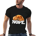 Cute Napping NOPE Chow Chow Lover  Durable T-Shirt