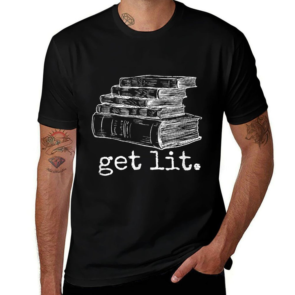 Get Lit with Books Funny Meme - Gift for Book Lover, Reading  Affordable Price T-Shirt