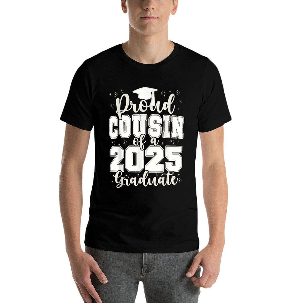 Proud Cousin of A 2025 Graduate Grad Prom Senior Graduation Comfortable T-Shirt