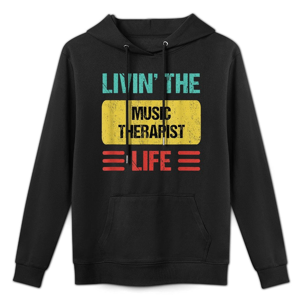 Music Therapist Versatile Streetwear Hoodie