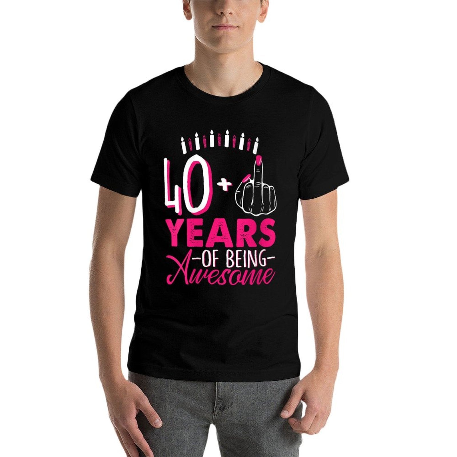 Womens I Am 40 Plus 1 Middle Finger 40th Pink Candle Birthday Retro Comfortable T-Shirt