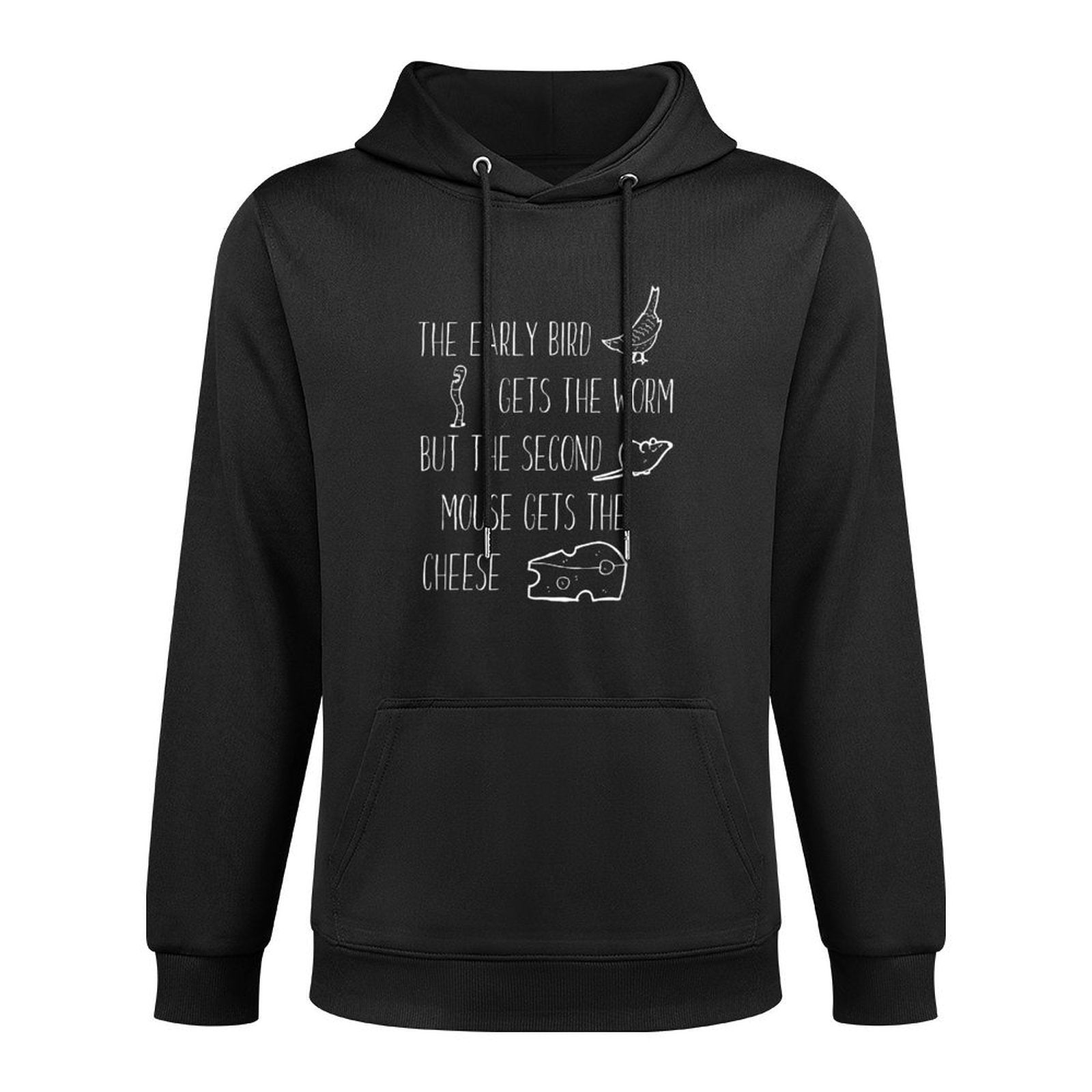 Early Bird Gets The Worm But The Second Mouse Cheese Unisex Design Hoodie